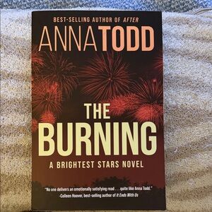 Anna Todd - The Burning